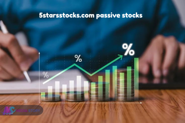 5starsstocks.com passive stocks
